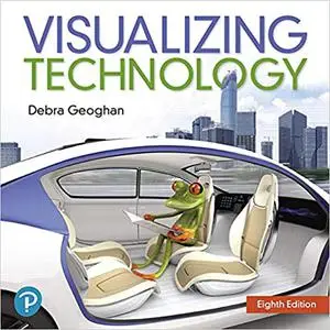 Visualizing Technology, Complete (Repost)