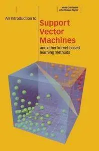 An Introduction to Support Vector Machines and Other Kernel-based Learning Methods (Repost)