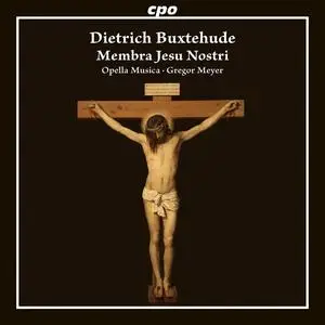 Opella Musica and Gregor Meyer - Dietrich Buxtehude: Membra Jesu Nostri (2023)