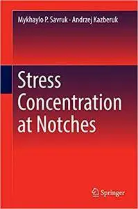 Stress Concentration at Notches (Repost)
