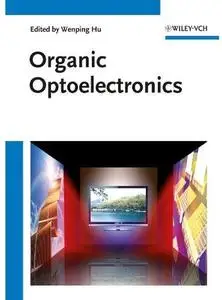 Organic Optoelectronics [Repost]