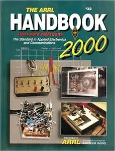 The ARRL Handbook For Radio Communications 2000
