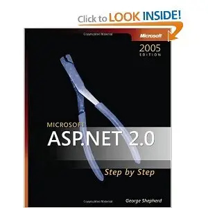 Microsoft ASP.NET 2.0 Step By Step (repost)