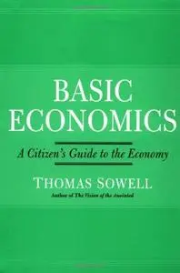 Basic economics: a citizen's guide to the economy