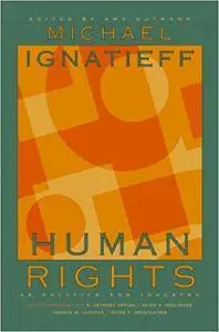 Human Rights as Politics and Idolatry (Repost)