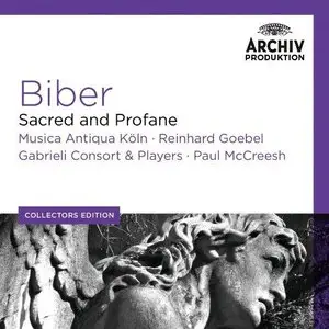 Biber - Sacred and Profane - Musica Antiqua Koln, Reinhard Goebel; Gabrieli Consort & Players, Paul McCreesh (2013)