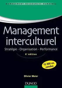 Management interculturel : Stratégie, Organisation, Performance