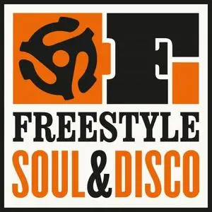 VA - Freestyle: Soul & Disco! (2019)