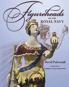 «Figureheads of the Royal Navy» by David Pulvertaft