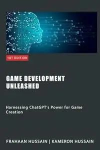 Game Development Unleashed: Harnessing ChatGPT's Power for Game Creation
