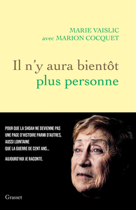 Il n'y aura bientôt plus personne - Marie Vaislic, Marion Cocquet