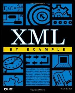 ]XML by Example (By Example) by Benoit Marchal