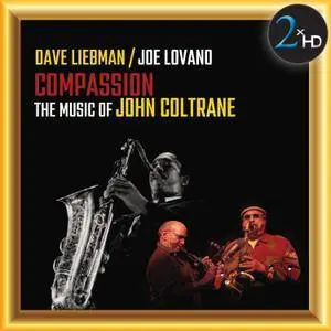 Dave Liebman & Joe Lovano - Compassion (2017) [Official Digital Download]