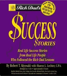 Rich Dad's Success Stories