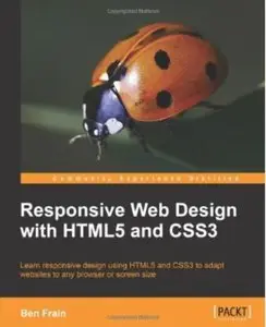 Responsive Web Design with HTML5 and CSS3 [Repost]