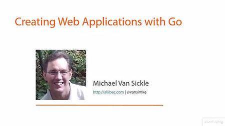 Creating Web Applications with Go [repost]