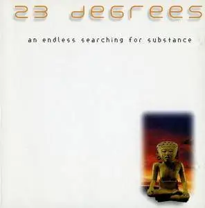 23 Degrees - 2 Studio Albums (1994-1995)