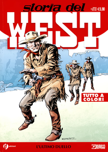 Storia Del West - Volume 15 - L'Ultimo Duello (Edizioni IF)