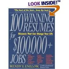 100 Winning Resumes for $100,000 + jobs