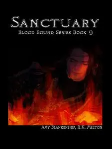 «Sanctuary (Blood Bound Book 9)» by Amy Blankenship