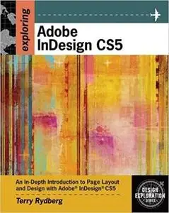 Exploring Adobe InDesign CS5