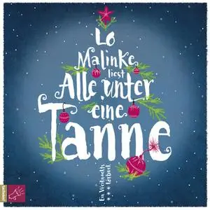 «Alle unter eine Tanne» by Lo Malinke