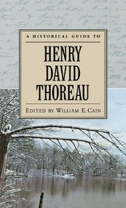A Historical Guide to Henry David Thoreau (Historical Guides to American Authors)