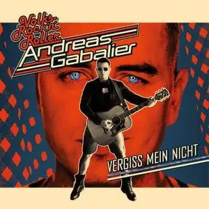 Andreas Gabalier - Vergiss mein nicht (2018)