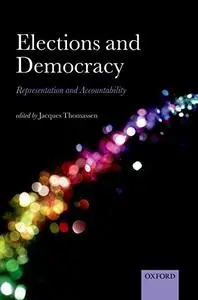 Elections and Democracy: Representation and Accountability (Repost)