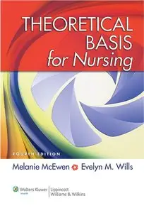 Theoretical Basis for Nursing, 4th edition (repost)