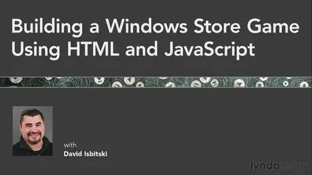Lynda - Building a Windows Store Game Using HTML and JavaScript [repost]