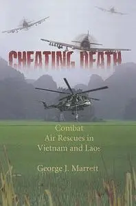 «Cheating Death» by George Marrett