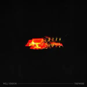 Will Vinson - Tripwire (2022)