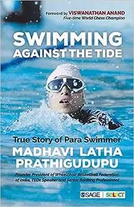 Swimming Against the Tide: True Story of Para Swimmer Madhavi Latha