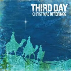 Third Day - Christmas Offerings (2006)