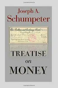 Treatise on Money