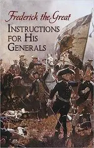 Instructions for His Generals