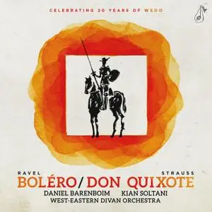 Kian Soltani, West-Eastern Divan Orchestra & Daniel Barenboim - R. Strauss: Don Quixote – Ravel: Bolero (2019) [24/48]