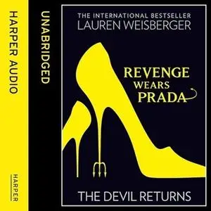 «Revenge Wears Prada: The Devil Returns» by Lauren Weisberger