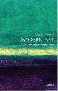 Modern Art: A Very Short Introduction