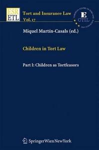 Children in Tort Law, Part I: Children as Tortfeasors (Tort and Insurance Law) (Pt. 1)
