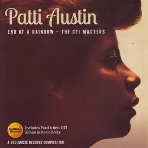 Patti Austin - End Of A Rainbow: The CTI Masters (2013)