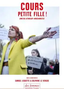 Collectif, "Cours petite fille"