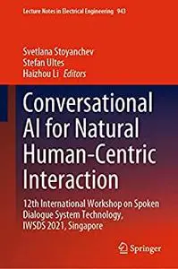 Conversational AI for Natural Human-Centric Interaction