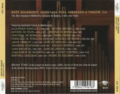 Bruno Forst - Arte de Tanger: Gonzalo de Baena's New Keyboard Method 1540 (2018)