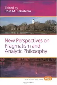 New Perspectives on Pragmatism and Analytic Philosophy