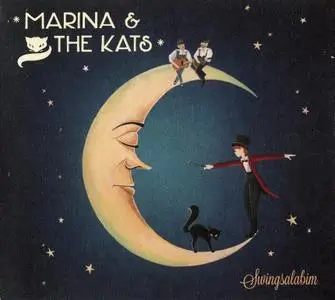 Marina & The Kats - Swingsalabim (2019)