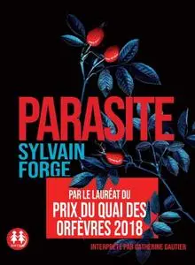 Sylvain Forge, "Parasite"