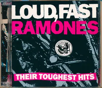 The Ramones - Loud, Fast Ramones: Their Toughest Hits (2002) [1st Pressing w/Bonus disc]