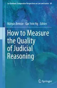 How to Measure the Quality of Judicial Reasoning